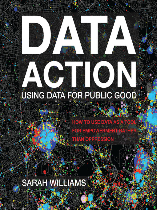 Title details for Data Action by Sarah Williams - Available